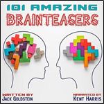 101 Amazing Brainteasers [Audiobook]